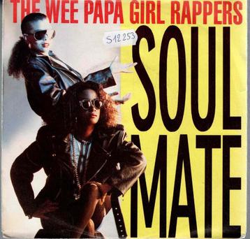 Vinyl, 7"    -   Wee Papa Girl Rappers – Soulmate beschikbaar voor biedingen