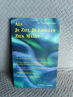 Dr. Th. Loew : Als je ziel je lichaam ziek maakt, Enlèvement ou Envoi