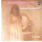 single I Santo California - Manuela, amore!, CD & DVD, Vinyles Singles, Comme neuf, 7 pouces, Enlèvement ou Envoi, Classique