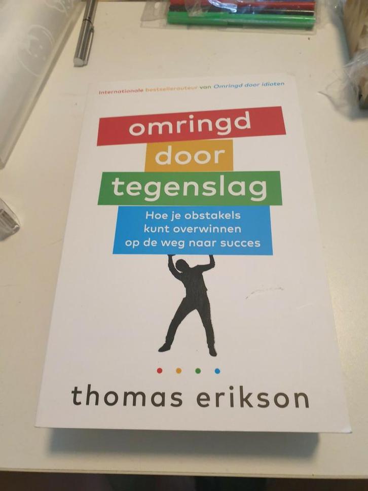 Thomas Erikson - Omringd door tegenslag, Boeken, Psychologie, Zo goed als nieuw, Ophalen of Verzenden