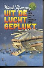 uit de lucht geplukt (1121), Enlèvement ou Envoi, Neuf, Fiction