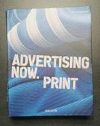 Advertising Now. Print - boek Taschen, Boeken, Ophalen of Verzenden, Zo goed als nieuw, Overige onderwerpen, Taschen