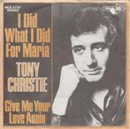 I did what I did for Maria van Tony Christie, Cd's en Dvd's, Verzenden, 7 inch, Pop, Single