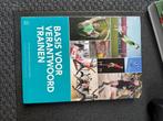 Basis voor verantwoord trainen, Boeken, Ophalen of Verzenden, Nieuw, Hoger Onderwijs
