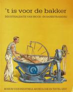 't Is voor de bakker - Gent, MIAT, 1986, Utilisé, Enlèvement ou Envoi