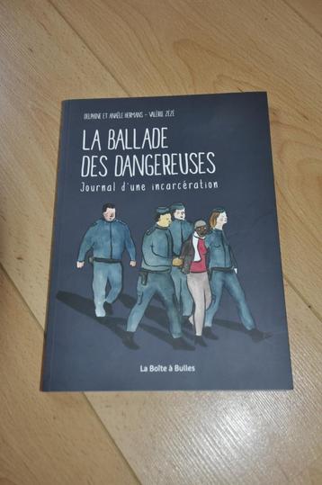 La ballade des dangereuses: Journal d'une incarcération beschikbaar voor biedingen