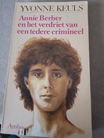 Annie Berber en het verdriet van een tedere crimineel, Ophalen of Verzenden, Gelezen