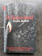 Necla Kelek - "De Turkse bruid", Livres, Enlèvement ou Envoi, Utilisé, Necla Kelek