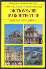 Dictionnaire d'architecture - Lavenu & Mataouchek (1999), Boeken, Kunst en Cultuur | Architectuur, Gelezen, Architectuur algemeen