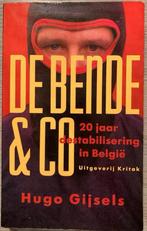 De Bende & Co. Hugo Gijsels, Ophalen of Verzenden