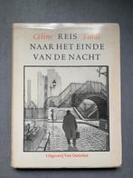Céline - Reis naar het einde van de nacht, Ophalen of Verzenden, Zo goed als nieuw