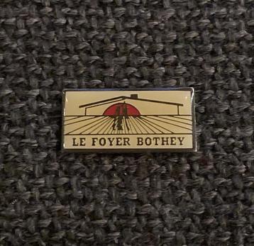 PIN - LE FOYER BOTHEY, Envoi, Utilisé, Autres sujets/thèmes, Insigne ou Pin's