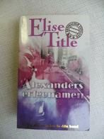 alexanders erfgenamen ( elise title ), Comme neuf, Enlèvement ou Envoi