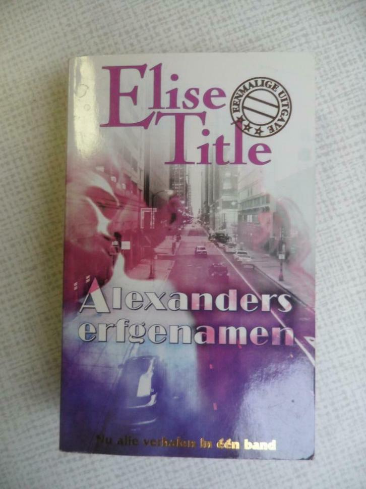 alexanders erfgenamen ( elise title ), Boeken, Romans, Zo goed als nieuw, Ophalen of Verzenden