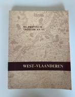 De provincie vroeger en nu West-Vlaanderen (1976) Uitgave na, Boeken, Ophalen of Verzenden, Zo goed als nieuw