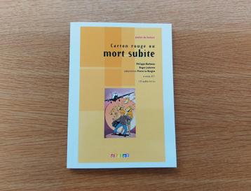 CARTON ROUGE OU MORT SUBITE Philippe Barbeau + Roger Judenne beschikbaar voor biedingen