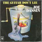 †JOE DASSIN: "The guitar don't lie" (in 't Engels!), Cd's en Dvd's, 7 inch, Single, Ophalen of Verzenden, Zo goed als nieuw
