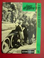 Jours de guerre., Livre ou Revue, Armée de terre, Enlèvement ou Envoi