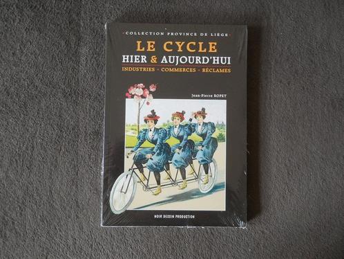 Le cycle hier & aujourd'hui (Jean-Pierre Ropet) - Liège, Boeken, Geschiedenis | Nationaal, Gelezen, Ophalen of Verzenden