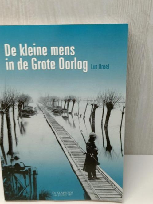 De kleine mens in de grote oorlog lut ureel, Boeken, Oorlog en Militair, Zo goed als nieuw, Ophalen of Verzenden