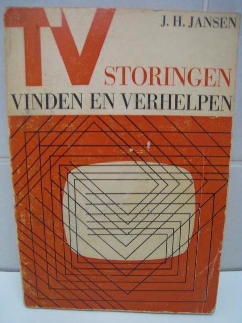 TV storingen vinden en verhelpen, J.H. Jansen, Livres, Technique, Enlèvement