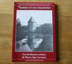 Namur et ses enceintes ( Les Amis de la Citadelle de Namur ), Livres, Enlèvement ou Envoi