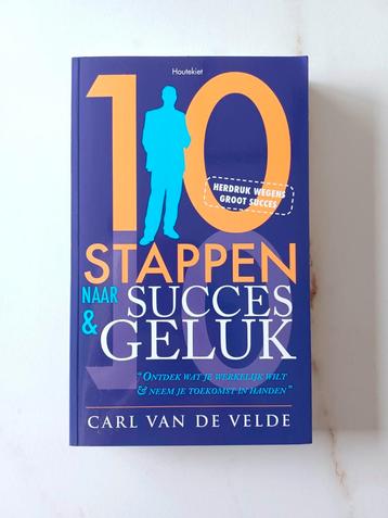 Carl Van de Velde - 10 stappen naar succes en geluk beschikbaar voor biedingen