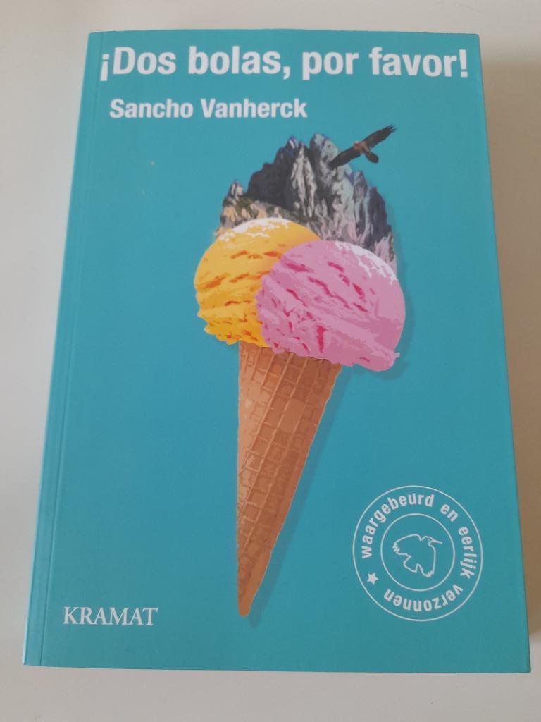 Dos Bolas Por Favor! - Sancho Vanherck, Enlèvement ou Envoi, Comme neuf, Sancho Vanherck, Autre