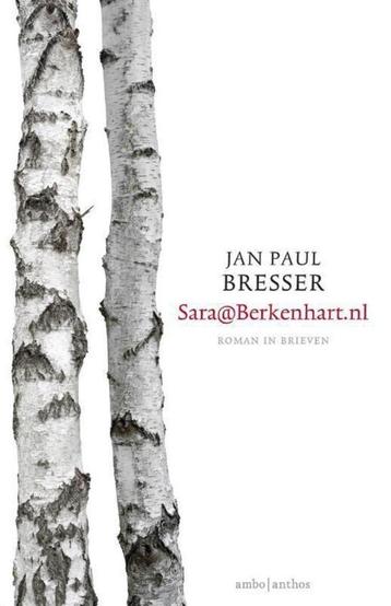 Te Koop Boek SaraatBerkenhart nl Jan Paul Bresser, Enlèvement ou Envoi, Jan Paul Bresser, Comme neuf, Pays-Bas