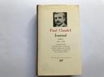 Claudel - Journal T1 - La Pléiade, Livres, Livres Autre, Littérature, Utilisé, Enlèvement ou Envoi, Paul CLAUDEL