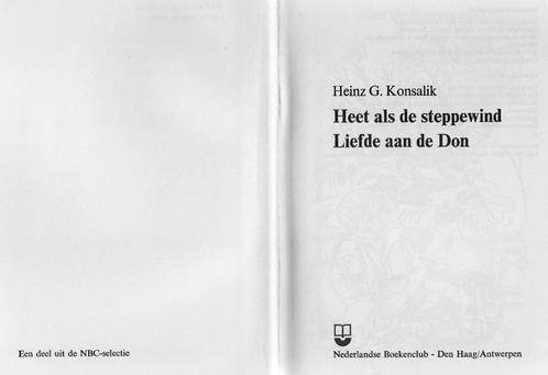 Konsalik omnibus Heet als de steppewind/ Liefde aan de Don, Boeken, Romans, Gelezen, Ophalen of Verzenden