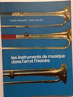 Les instruments de musique dans l art et l histoire, Ophalen of Verzenden
