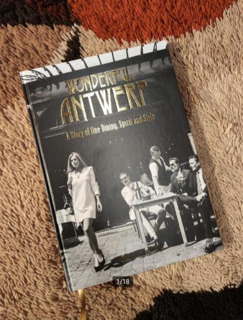 Henk Van Cauwenbergh - Wonderful Antwerp - 2017, Boeken, Kunst en Cultuur | Fotografie en Design, Zo goed als nieuw, Overige onderwerpen