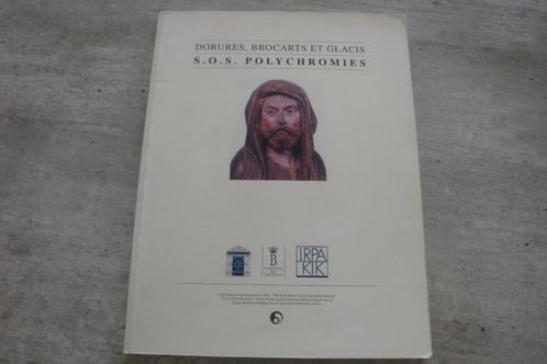 S.O.S. POLYCHROMIES, Livres, Art & Culture | Arts plastiques, Utilisé, Enlèvement ou Envoi