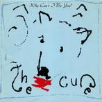 The Cure – Why Can't I Be You ? / A Japanese Dream (1987 45T, Enlèvement ou Envoi