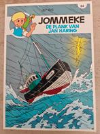 De plank van Jan Haring, Enlèvement ou Envoi