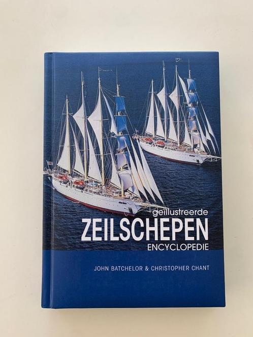 Geïllustreerde zeilschepen encyclopedie, John Batchelor & Ch, Boeken, Vervoer en Transport, Nieuw, Boot, Ophalen of Verzenden