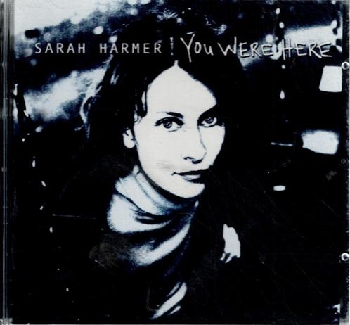cd    /    Sarah Harmer – You Were Here, CD & DVD, CD | Autres CD, Enlèvement ou Envoi