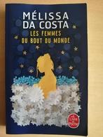 Les Femmes du bout du monde de Mélissa Da Costa - 2024, Boeken, Romans, Ophalen of Verzenden