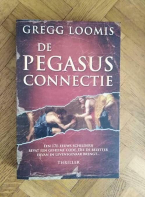 Gregg Loomis : De Pegasus Connectie, Livres, Thrillers, Utilisé, Enlèvement ou Envoi