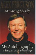 Alex Ferguson -  Managing my life - (Manchester United), Verzenden, Diverse auteurs, Zo goed als nieuw, Balsport