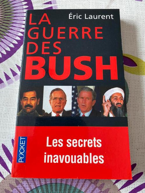 La guerre des Bush : les secrets inavouables d’un conflit, Livres, Histoire & Politique