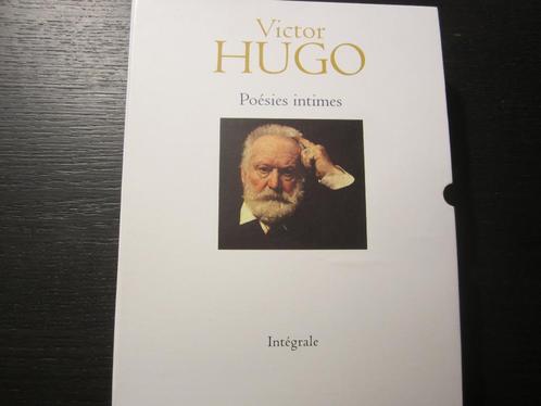 Victor Hugo  -Poésies intimes-  Intégrale, Boeken, Literatuur, Ophalen of Verzenden