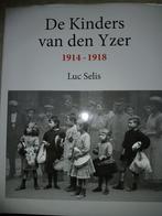 De Kinders van de Yzer 1914 - 1918, Comme neuf, Enlèvement