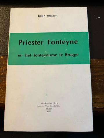 Priester Fonteyne en het Fonteynisme te Brugge beschikbaar voor biedingen