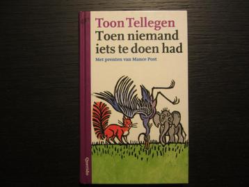 Toen niemand iets te doen had  -Toon Tellegen- beschikbaar voor biedingen