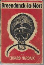 Breendonck-la-Mort E. Marbaix édition 1945, Enlèvement ou Envoi, Deuxième Guerre mondiale, Utilisé, Général