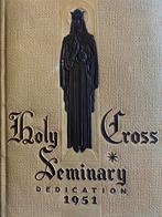 Livre illustré Holy Cross Seminary dedication 1951, Collections, Religion, Comme neuf, Livre