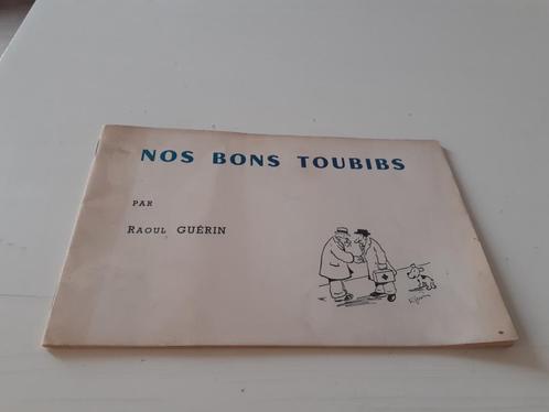 Vintage boek : Raoul Guérin : Nos bons Toubibs, Livres, Livres Autre, Enlèvement ou Envoi