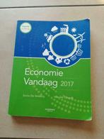 L'économie aujourd'hui 2017, Livres, Ivan De Cnuydt; Sonia De, Utilisé, Enlèvement ou Envoi, Économie et Marketing